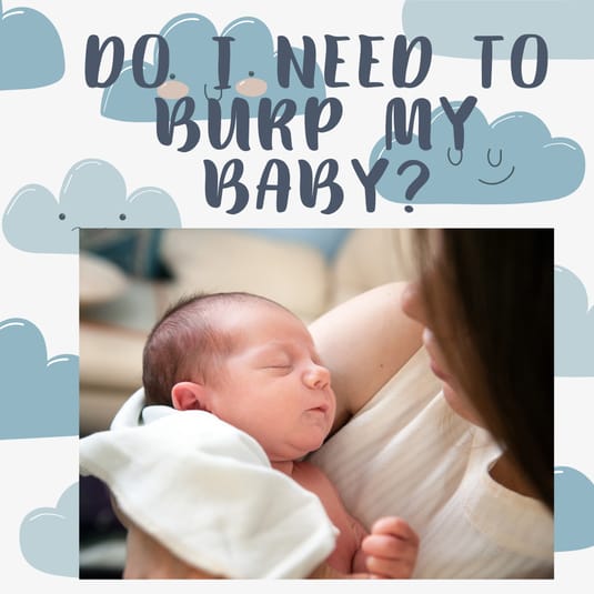 Do I need to burp my newborn baby?